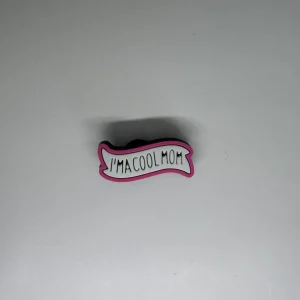 I'm A Cool Mom Charm